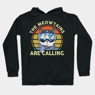 The Meowtains Are Calling - Love Cats Hoodie